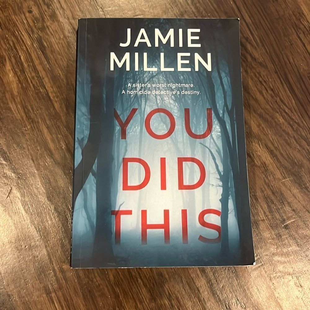 Book: you did this by Jamie Millen